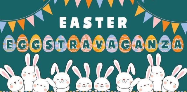 Easter Eggstravaganza